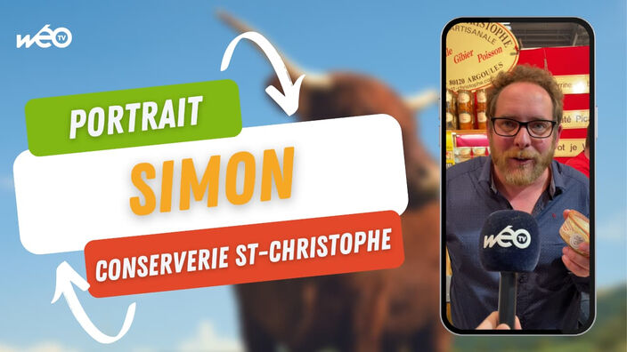 Rencontre avec… Simon – Conserverie Saint-Christophe