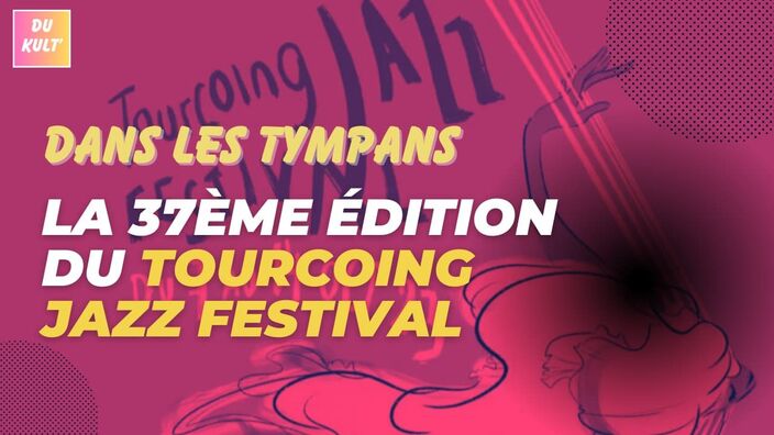 Le Tourcoing Jazz Festival raconté par Yann Subts, son programmateur