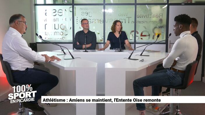 100% sport en Picardie : "Athlétisme : Amiens se maintient, l'Entente Oise remonte"
