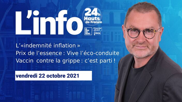 Le JT des Hauts-de-France du vendredi 22 octobre 2021