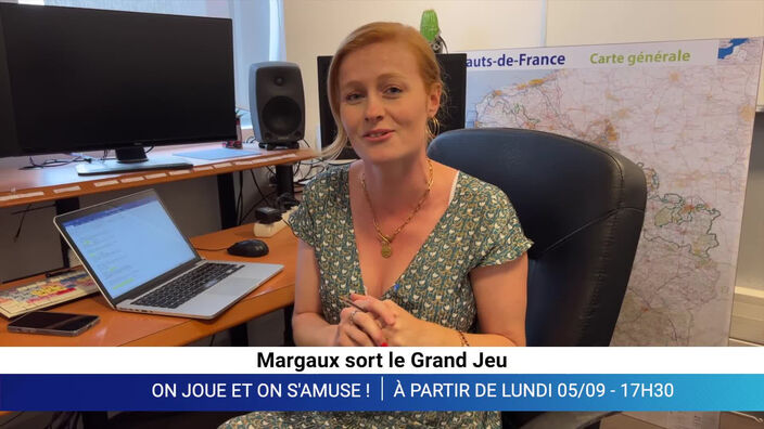 Margaux sort le Grand Jeu sur Wéo !