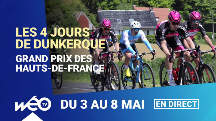 Les 4 Jours de Dunkerque en direct sur Wéo