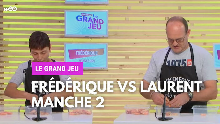 Le Grand Jeu avec Frédérique et Laurent : manche 2