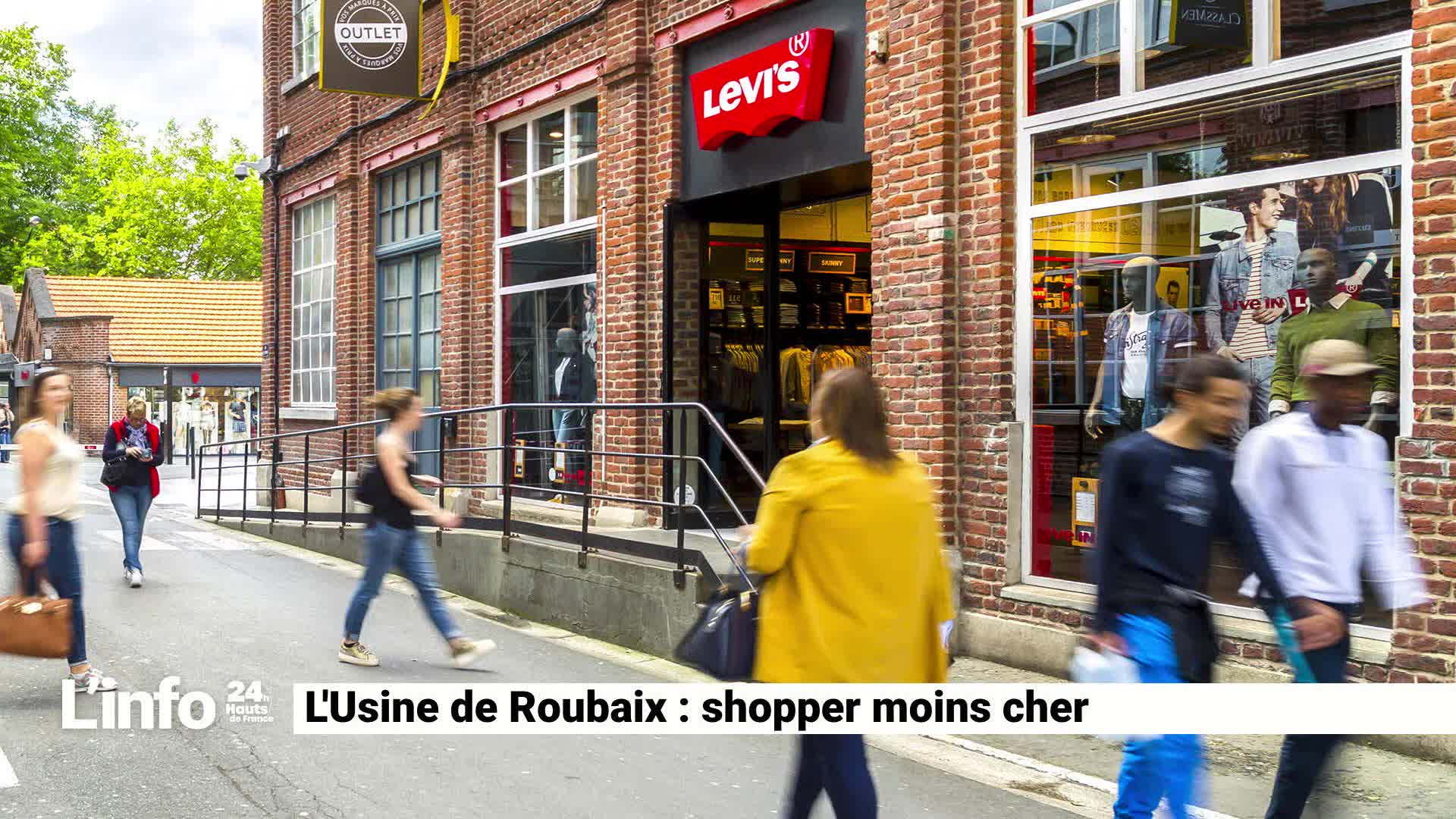 Shopper moins cher a l Usine de Roubaix