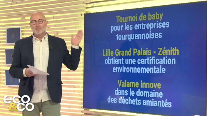 Eco & Co, le magazine de l'économie en Hauts-de-France du mardi 6 septembre 2022