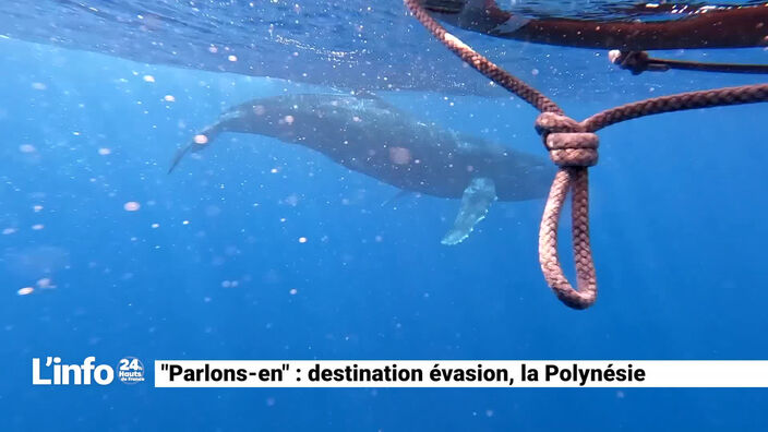 Parlons-en : destination évasion : la Polynésie