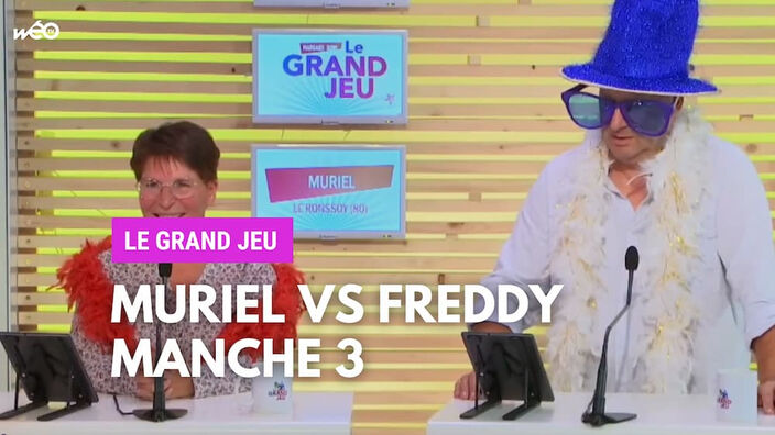 Le Grand Jeu avec Muriel et Freddy : manche 3