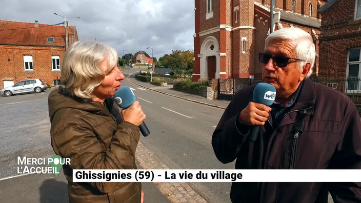 Merci pour l'accueil: Ghissignies, la vie du village