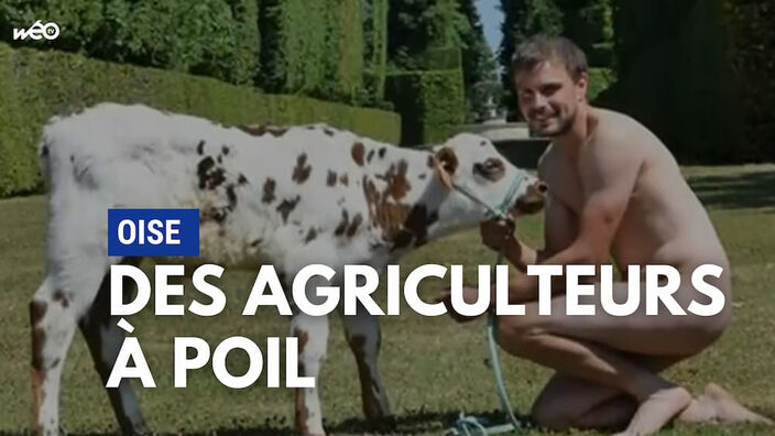 Oise : des jeunes agriculteurs posent nus