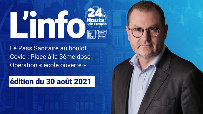 Le JT des Hauts-de-France du 30 août 2021