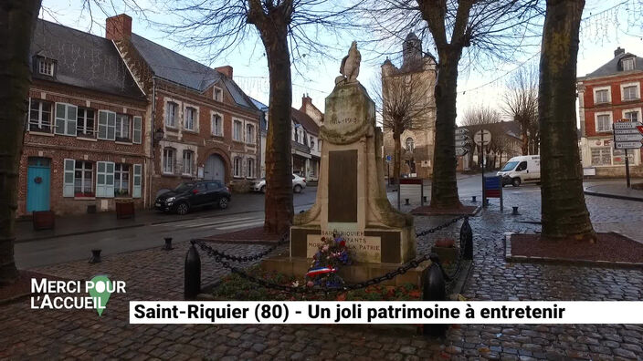 Merci pour l'accueil: Saint-Riquier (80), un joli patrimoine à entretenir