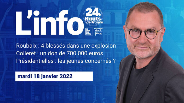 Le JT des Hauts-de-France du mardi 18 janvier 2022