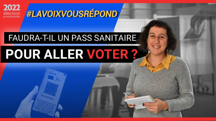 Élection présidentielle: le pass sanitaire pourrait-il être exigé pour voter?