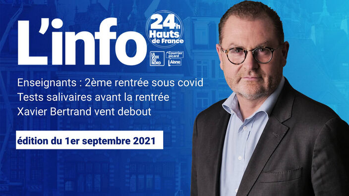 Le JT des Hauts-de-France du 1er septembre 2021