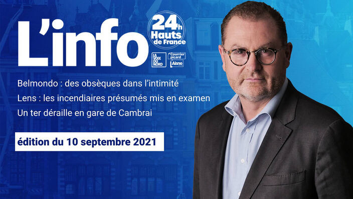 Le JT des Hauts-de-France du 10 septembre 2021