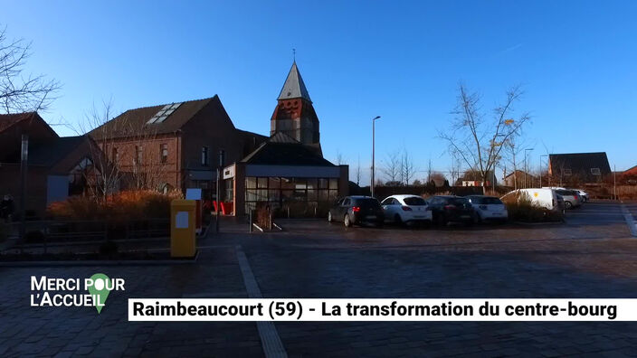 Merci pour l'accueil: Raimbeaucourt (59), la transformation du centre-bourg