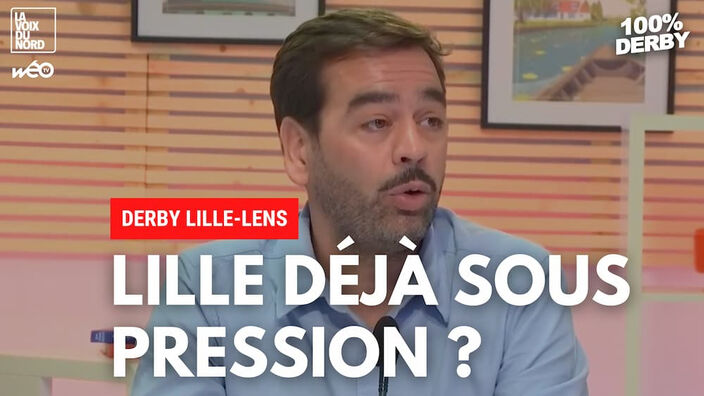 Derby : le LOSC joue-t-il gros ?