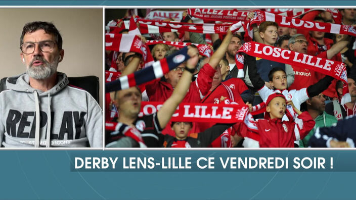 Derby Lens-Lille ce vendredi soir !