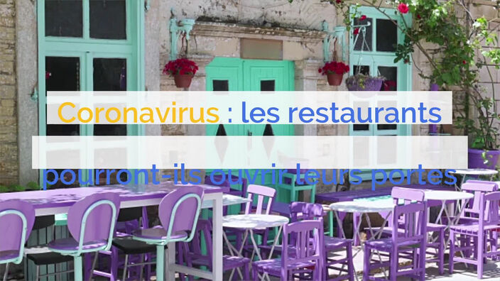 Coronavirus : les restaurants pourront-ils ouvrir leurs portes d'ici Pâques ?