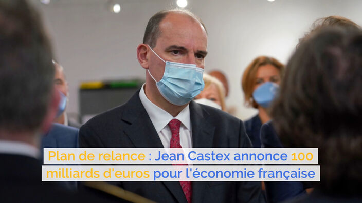 Plan de relance : Jean Castex annonce 100 milliards d'euros pour l'économie française