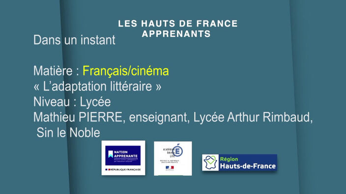 Lycée | Français - Cinéma | L’adaptation littéraire