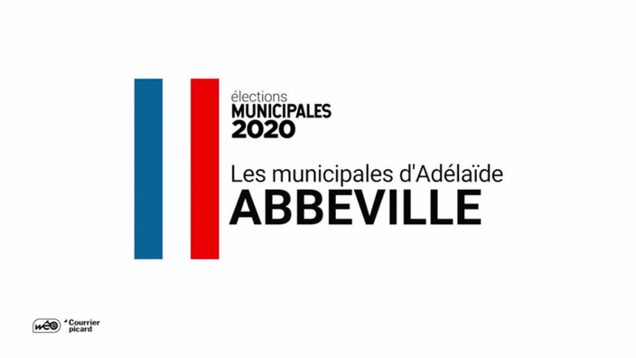 Les municipales d'Adélaïde : Abbeville