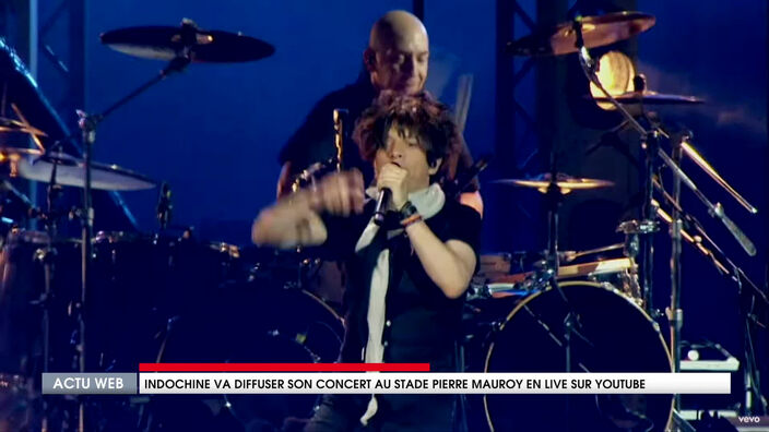 Indochine va diffuser son concert au stade Pierre Mauroy en live sur Youtube
