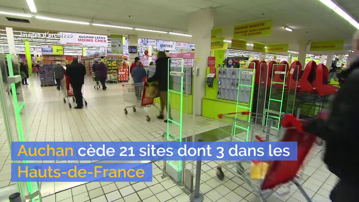 Auchan cède 21 sites dont 3 dans les Hauts-de-France