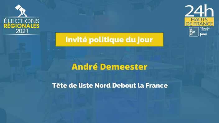Elections Régionales 2021 : l'interview de André Demeester