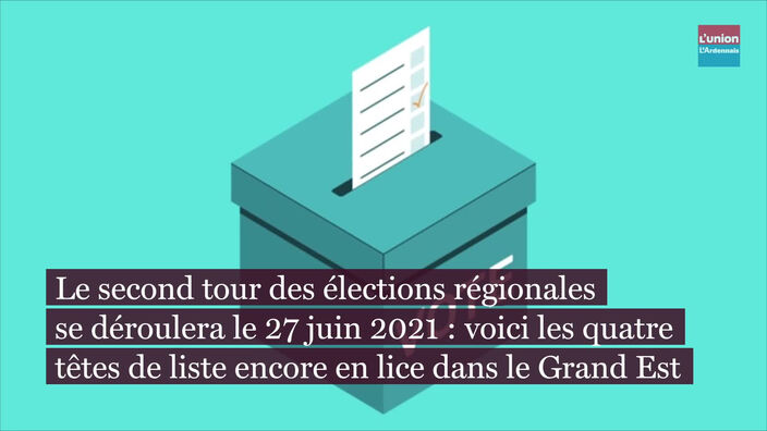 Régionales dans le Grand Est : les candidats du 2nd tour