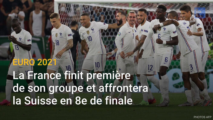 Euro 2021 : la France finit première de son groupe et affrontera la Suisse en 8e de finale