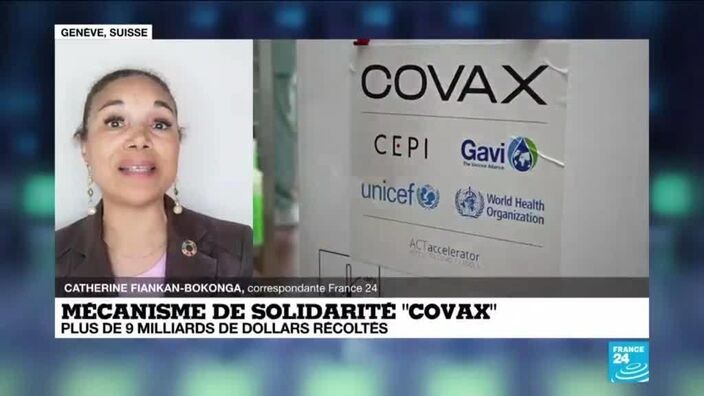 Mécanisme de solidarité "covax" : plus de 9 milliards de dollars récoltés