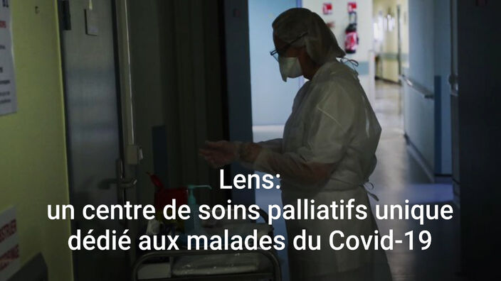 Lens: un centre de soins palliatifs unique dédié aux malades du Covid-19