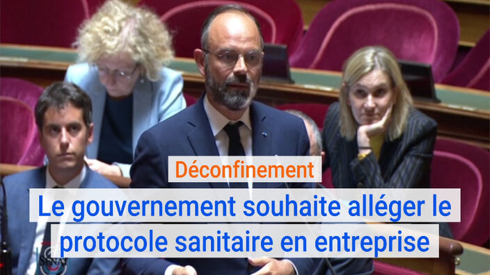 Le gouvernement souhaite alléger le protocole sanitaire de déconfinement en entreprise