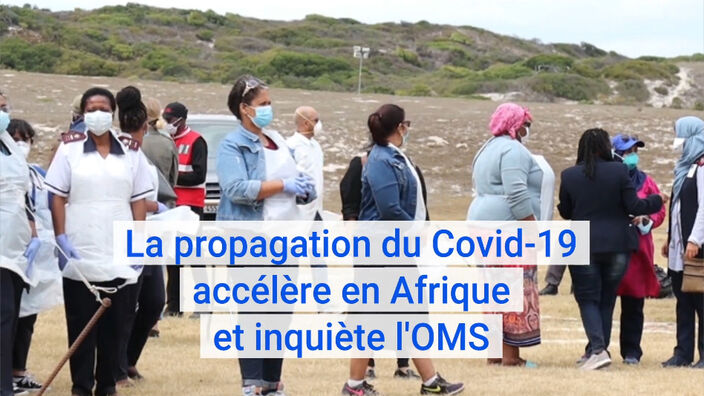 La propagation du Covid-19 accélère en Afrique  et inquiète l'OMS
