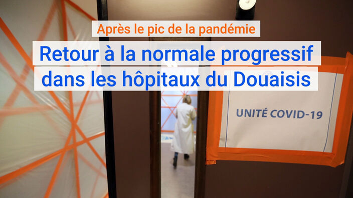 Douaisis : retour progressif à la normale dans les hôpitaux après le Covid