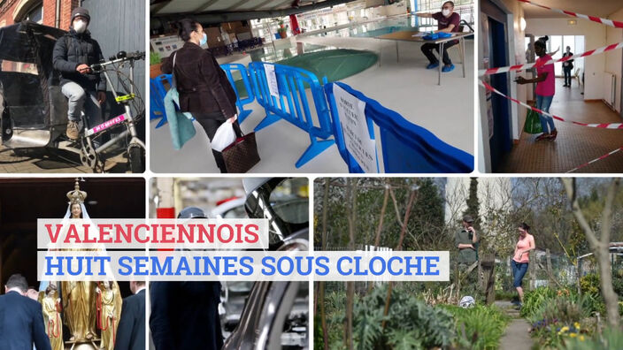 Valenciennois : huit semaines sous cloche