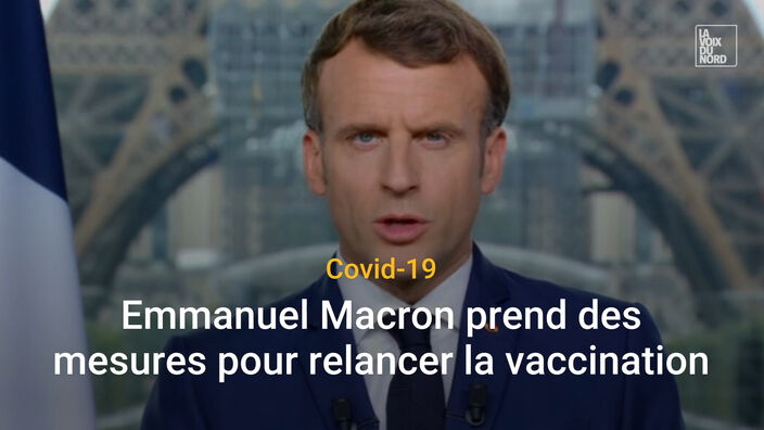 Vaccination obligatoire des soignants, extension du pass sanitaire, tests PCR payants,... Emmanuel Macron prend des mesures pour le vaccin