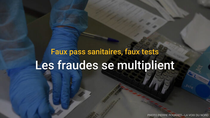 Covid-19 : Faux pass sanitaire, faux tests, les fraudes se multiplient