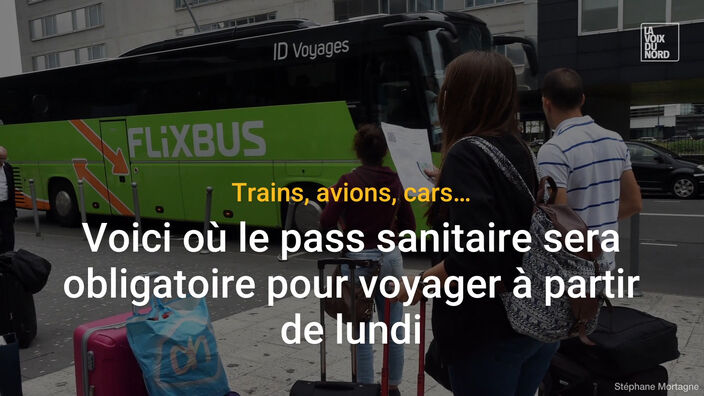 Trains, avions, cars… Voici où le pass sanitaire sera obligatoire pour voyager à partir de lundi