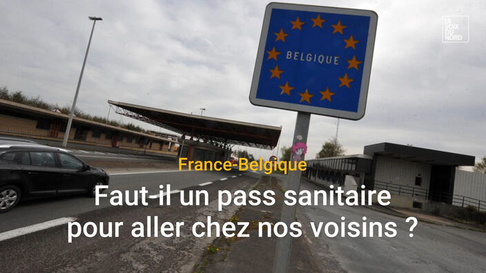 Faut-il un pass sanitaire pour aller en Belgique ?