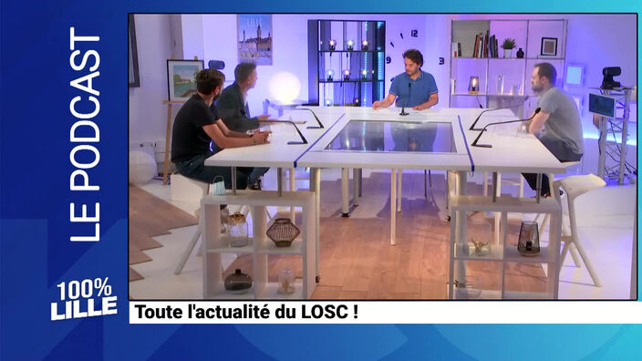 100 % Lille : toute l'actu du LOSC : émission du 7 septembre 2021