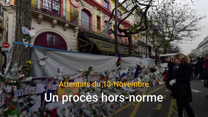 Attentats du 13-Novembre : un procès hors-normes