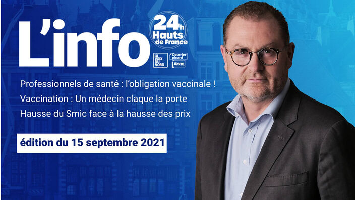 Le JT des Hauts-de-France du 15 septembre 2021