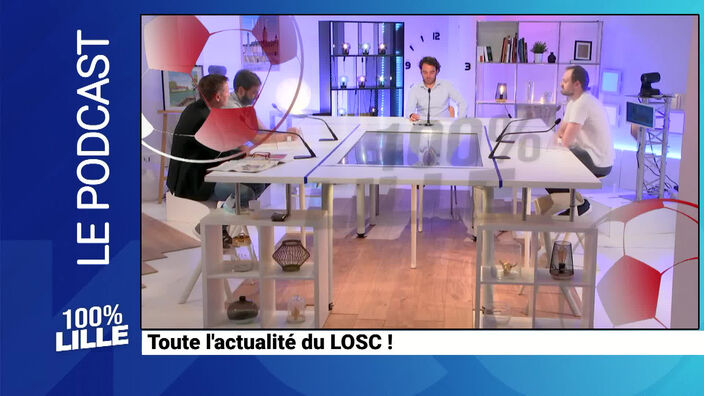 100 % Lille : toute l'actu du LOSC : émission du 13 septembre 2021