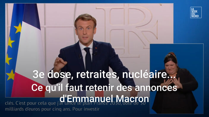 3e dose, retraites, chômage, nucléaire... Ce qu'il faut retenir des annonces d'Emmanuel Macron