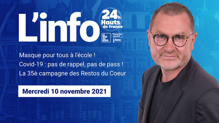 Le JT des Hauts-de-France du mercredi 10 novembre 2021