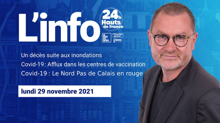 Le JT des Hauts-de-France du lundi 29 novembre 2021