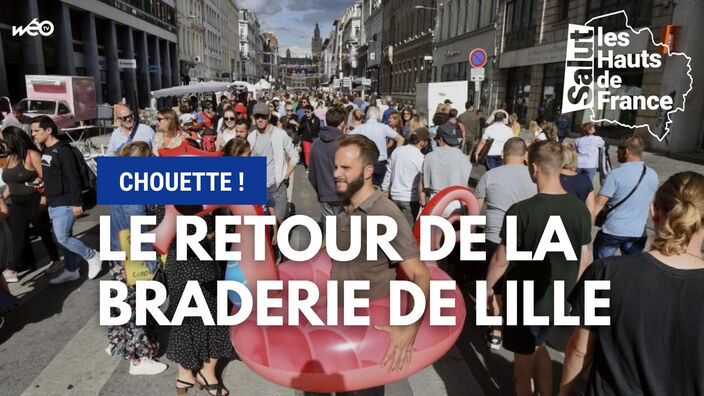 La Braderie de Lille, parlons-en !