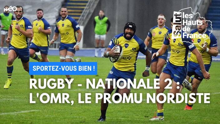 Rugby - Nationale 2 : l'OMR, le promu nordiste